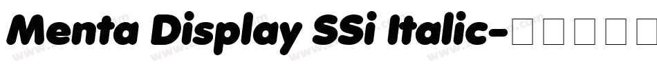 Menta Display SSi Italic字体转换